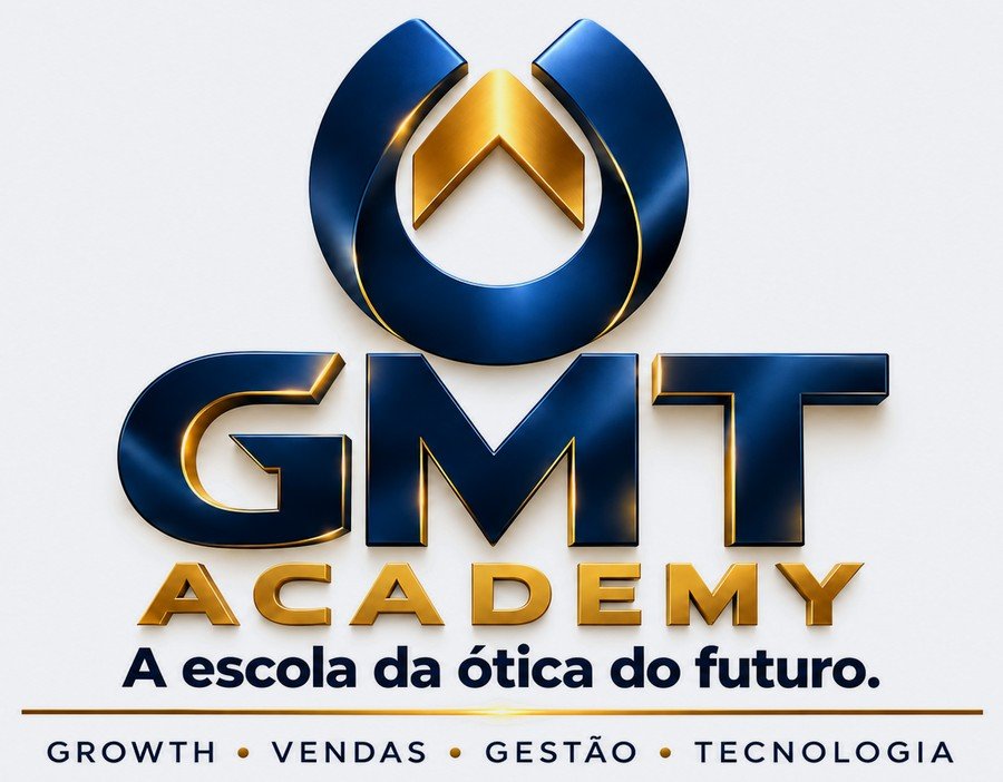 GMT Academy — A escola da ótica do futuro